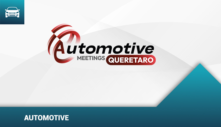 Automotive meetings Queretaro - Mexico